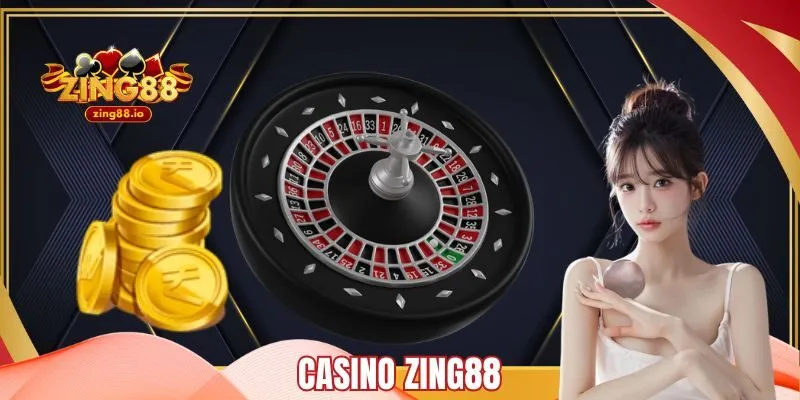 Hướng Dẫn Chơi Casino Zing88